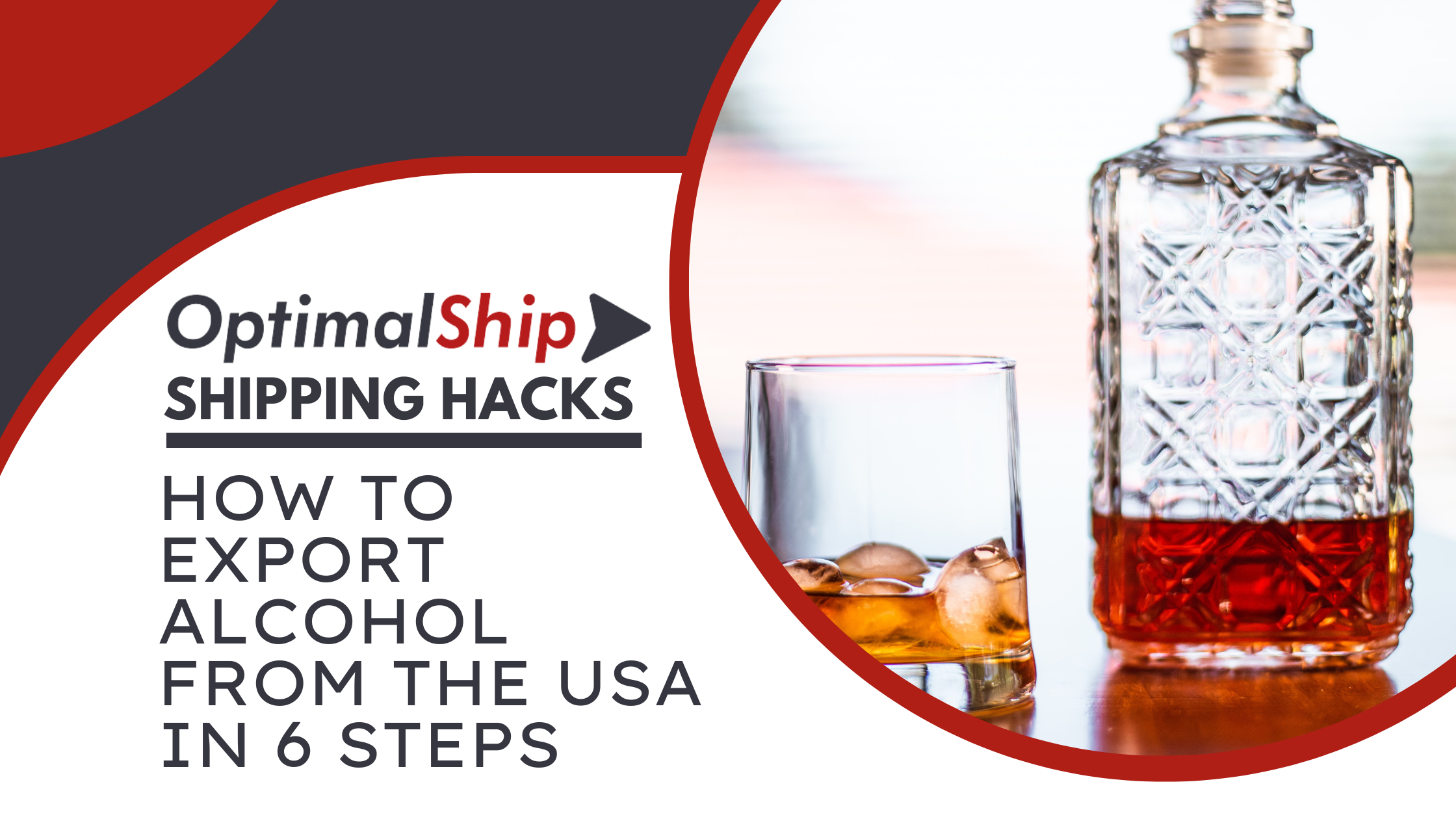 How to Export Alcohol from the USA In 6 Steps